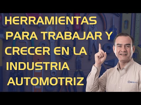 Trabajar en la industria automotriz - Herramientas técnicas