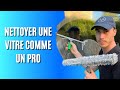 Comment nettoyer une vitre  la raclette