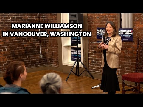 Marianne Williamson in Vancouver, Washington | 3/7/2024