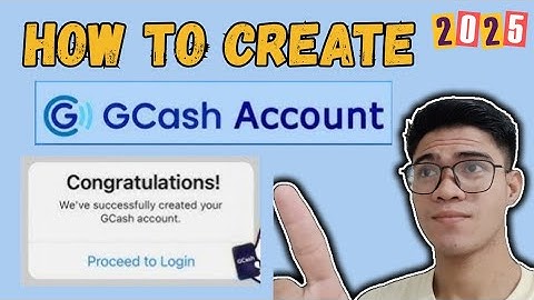 How to CREATE New GCASH Account 2025