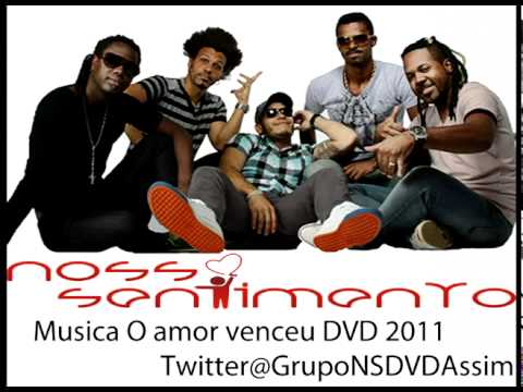 Grupo Nosso Sentimento Musica O Amor venceu