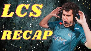 LCS Recap! Week 5 Day 2! 2024 Spring Split LCS