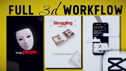 Full 3D Editing Workflow in CAPCUT | BEGINNER TUTORIAL