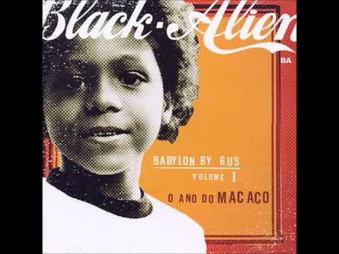 Black Alien - Na segunda vinda