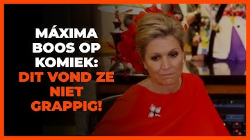Máxima koestert wrok tegen Nederlandse komiek: ´Om deze grap kon ze echt niet lachen´