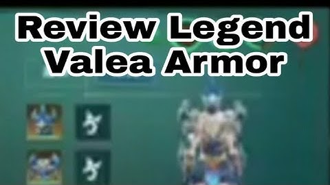 REVIEW LEGEND VALEA ARMOR|UTOPIA ORIGIN