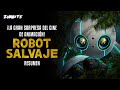 Robot Salvaje Resumen (The Wild Robot | ZomByte)