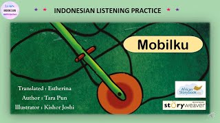 Easy Indonesian Listening through Short Stories and Pictures - Listening Practice | Mobilku (My Car)