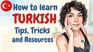 How to Learn Turkish Fast in 2025: Tips, Tricks, and Resources