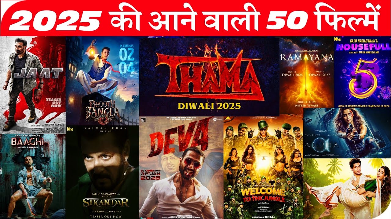 2025 All 50 Movie List 2025 Bollywood Movies 2025