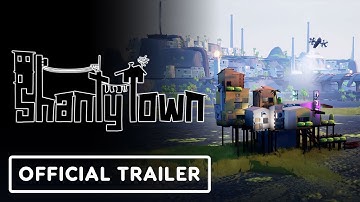 Shanty Town - Official Gameplay Trailer |The MIX | Kinda Funny Spring Showcase 2025