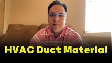 Different Duct material in HVAC and pros & cons