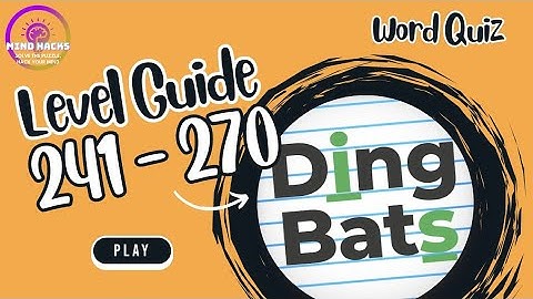Dingbats (Word Quiz) Level 241 - 270 Walkthrough