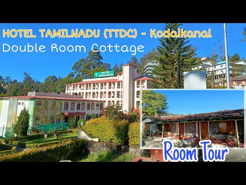 Hotel Tamilnadu - Double Room Cottage Review | TTDC Kodaikanal Best Budget Resort U0026 Cottages