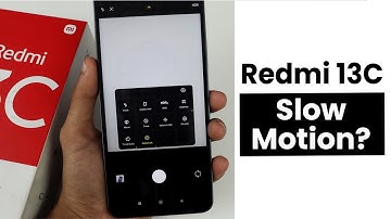 Does Redmi 13C Have Slow Motion Feature?