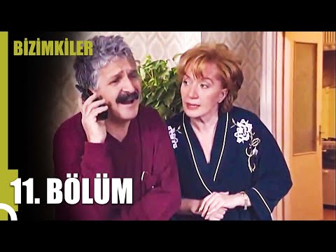 Bizimkiler 11. Bölüm | Tek Parça