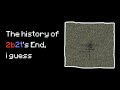 the entire history of 2b2t&#39;s End, i guess