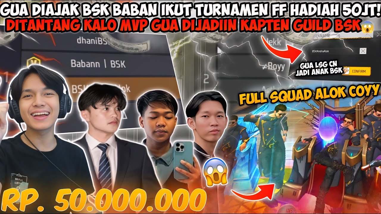 GUA DIAJAK BSK BABAN IKUT TURNAMEN FF HADIAH 50JT!! DITANTANG KALO MVP LANGSUNG DIJADIIN KAPTEN BSK😱