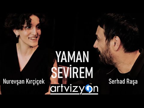 Serhad Raşa Ft. Nurevşan Kırçiçek - Yaman Sevirem