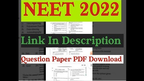 NEET 2022 Question paper PDF Download || Link in Description.