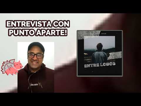 Entrevista con PUNTO APARTE! sobre "PIXELADO" y "Entre Lobos" , proyectos por su 15º aniversario