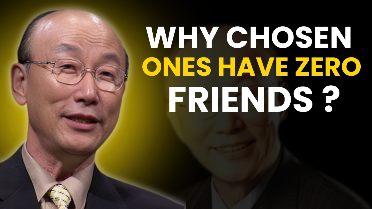 Why God Removes Friends From Chosen Ones - Yongi Cho