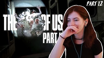 WHAT ARE YOU?! | The Last Of Us Part II | Part 12