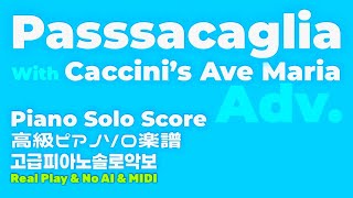 パサカリア & アベマリア - Caccini (ピアノ·ソロ·楽譜) by Piano QQQ