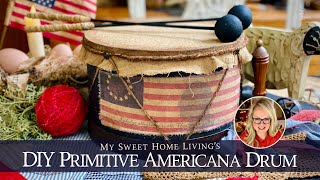 Primitive Americana Drum DIY Craft Decor Vintage Patriotic
