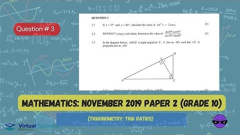 TRIGONOMETRIC RATIOS | NOVEMBER 2019: MATHEMATICS Paper 2 Question 3 (Grade 10)