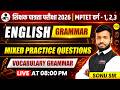 MPTET VARG-1, 2, 3 2026 ENGLISH GRAMMAR MIXED PRACTICE QUESTIONS VOCABULARY & GRAMMAR BY SONU SIR