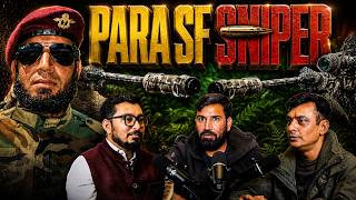 Para SF Sniper Podcast: Most Brutal Special Forces Podcast with Hitman, Sharpshooter Anuj of Para SF