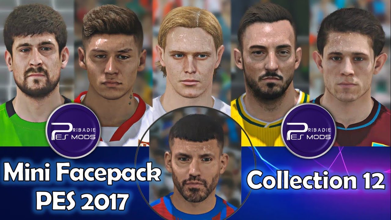 FACE PES 2017 NEW COLLECTION 12 Kun Ag ero Gonzalo Montiel 