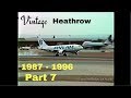 A Day at the Queens Building - Heathrow Airport 1987 - 1996) Part 7
