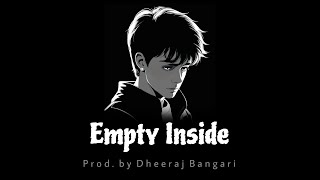 free Sad Type Beat  Empty Inside  Emotional Rap Piano Instrumental
