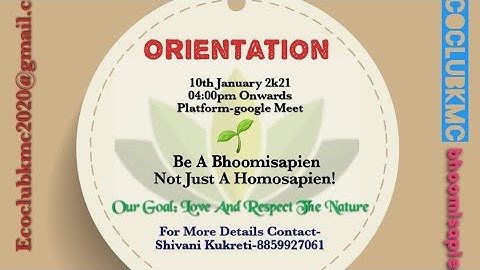 ORIENTATION PROGRAM OF BHOOMI :THE ECO CLUB