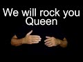 We Will Rock You Queen Body Percussion We Will Rock You Queen Body Percussion