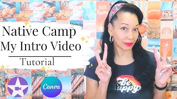 Native Camp Introduction Video