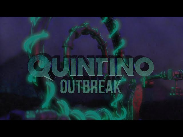 Quintino - Outbreak