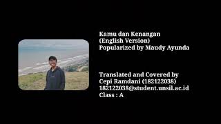 Download Lagu Kamu dan Kenangan - Maudy Ayunda (English Version) || H. Soni Tantan Tandiana.,Dr.,S.Pd. MP3