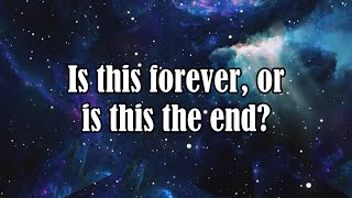 Forever or the End- Skillet