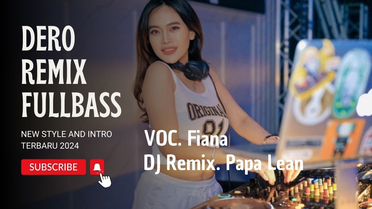 Dero Remix Fullbass New Style Intro 2024