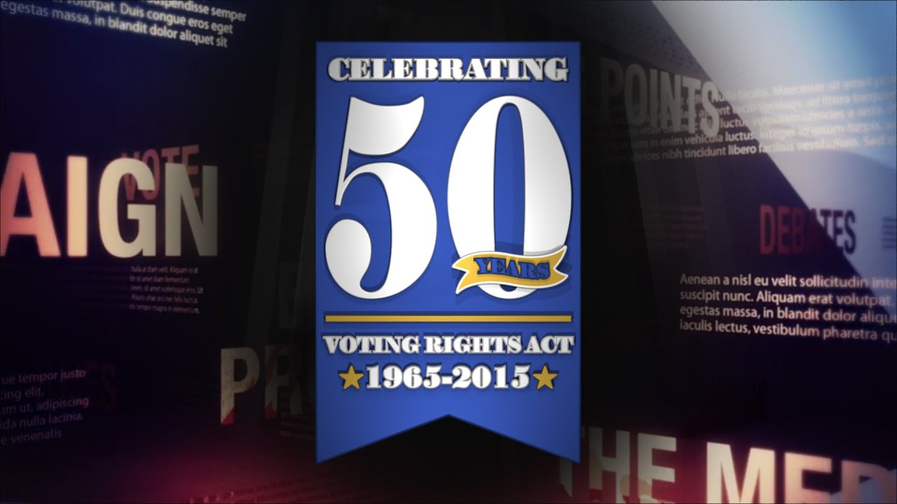 50th Anniversary of Voting Rights Act of 1965 - YouTube