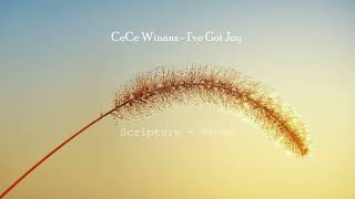 CeCe Winans  - I've Got Joy (Scripture + Verse Lyrics Video)