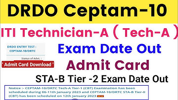 DRDO ITI Technician A Exam Date out | DRDO ceptam 10 Tech A Exam date 2022 | Tech A admit card 2022