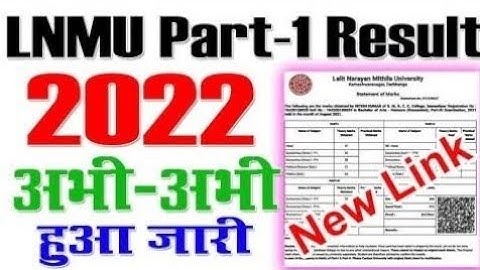 LNMU Part 1 Results 2020-23 / lnmu ba part 1 results 2022 / lnmu ba bsc bcom part 2 results 2021