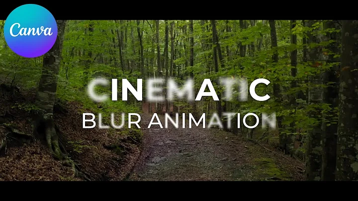 Cinematic Text Tutorial in Canva | Cinematic Blur Effect | Text Animation