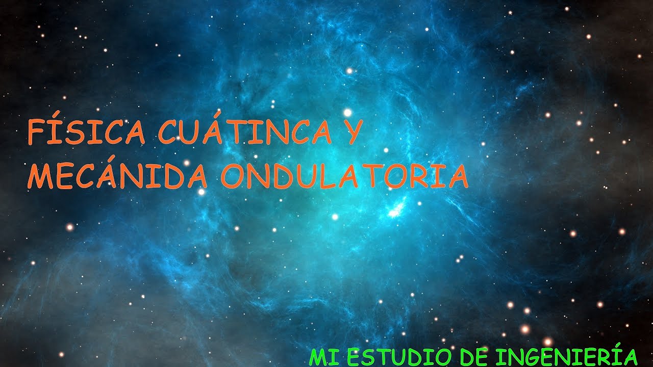 Ondulatoria fisica