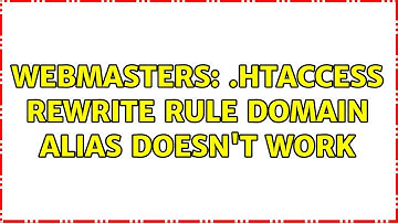 Webmasters: .htaccess rewrite rule domain alias doesn