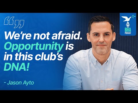 Jason Ayto on Embracing Expectation, Nurturing Talent and the European Dream | BHA Podcast